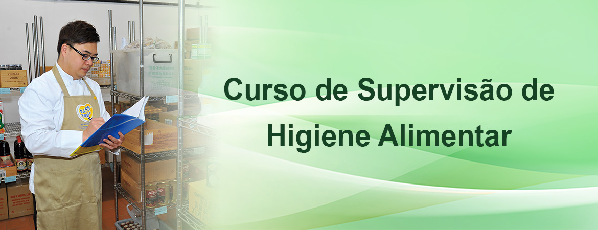 Curso de Supervisão de Higiene Alimentar