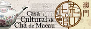Casa Cultural de Chá de Macau